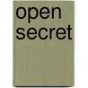 Open Secret by Hannah Whitall Smith