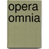 Opera Omnia