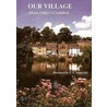 Our Village by Jacqueline Mitchell