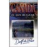 Canada in een rugzak door Dolf de Vries