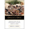 Owain's Own by John H. Corns