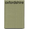 Oxfordshire by H. A. Liddell