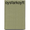 Oysfarkoyft by Silvia Hansman
