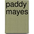 Paddy Mayes