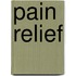 Pain Relief