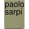 Paolo Sarpi by Wootton David