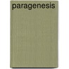 Paragenesis by Wendy Darling