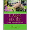 Park Doctor door Tom Melind