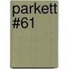 Parkett #61 by Liam Gillick
