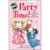 Party Time! door Janeen Brian