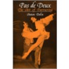 Pas De Deux door Anton Dolin