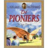 De pioniers by O. Steen Hansen
