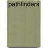 Pathfinders door Felipe Fernandez-Armes