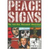 Peace Signs door Sebastiano Barassi