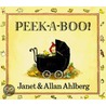 Peek-A-Boo! door Janet Ahlberg