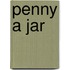 Penny A Jar