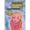 Een mond vol dons by L. Rood