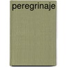 Peregrinaje door Migene Gonzalez-Wippler