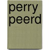 Perry Peerd by Christianne Nölting