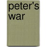 Peter's War door Joyce Lee Malcolm