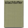 Slachtoffer by Faye Kellerman