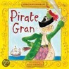 Pirate Gran by Geraldine Durrant