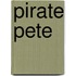 Pirate Pete