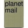 Planet Mail door Kate Pearce