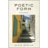 Poetic Form door David Caplan