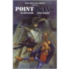 Point Blank by Ed Bruebaker