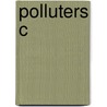 Polluters C door Steven Amter