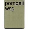 Pompeii Wsg by Salvatore Ciro Nappo