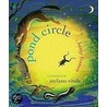 Pond Circle by Betsy Franco