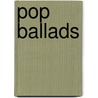 Pop Ballads door Dirko Juchem