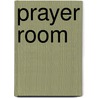 Prayer Room by Shan Khan