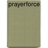 Prayerforce by Clyo Beck