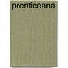 Prenticeana door George D. Prentice