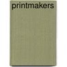 Printmakers door Rs Of Painter-printmakers