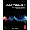 Pro Tools 8 by Mike Collins