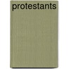 Protestants door C. Scott Dixon