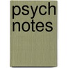 Psych Notes door Darlene D. Pedersen