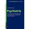 Psychiatrie door Gerhard Neuhäuser