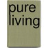 Pure Living