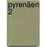 Pyrenäen 2 by Rother Sf