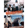Quarantine! door Tim Shoebridge