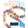 Quick Gifts door Trisha Malcolm