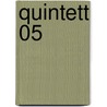 Quintett 05 door Frank Giroud