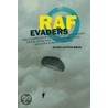 Raf Evaders by Oliver Clutton-Brock