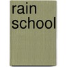 Rain School door James Rumford