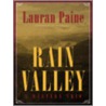 Rain Valley door Lauran Paine